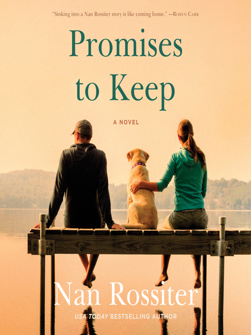 Title details for Promises to Keep by Nan Rossiter - Available